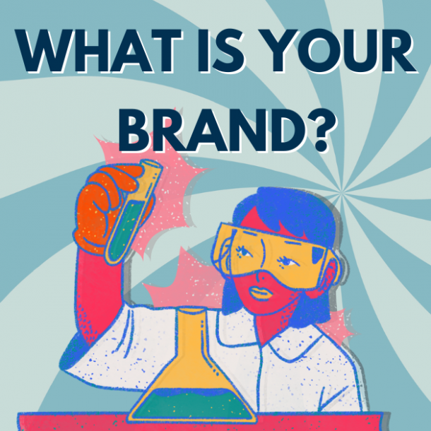 What is your brand