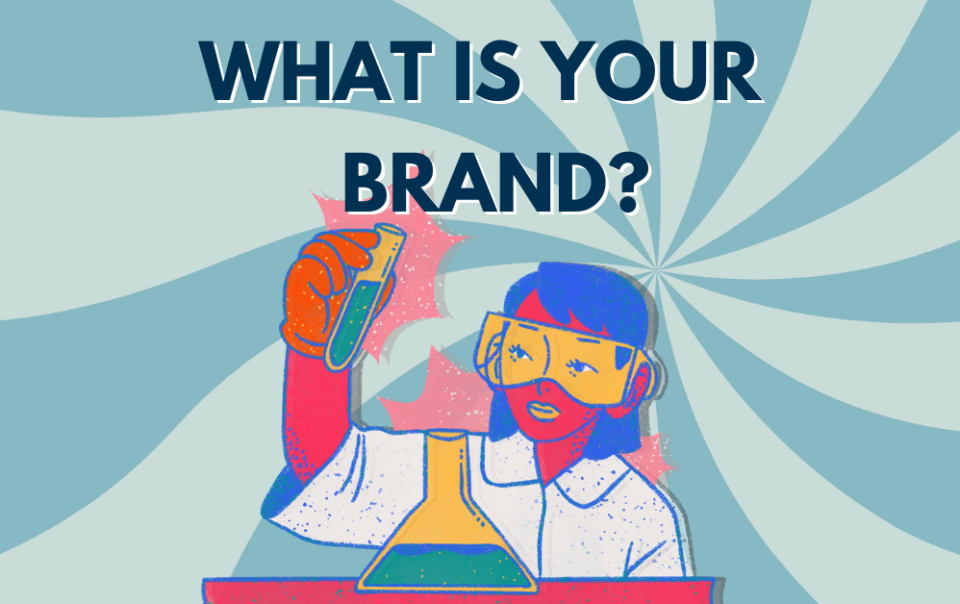 What is your brand