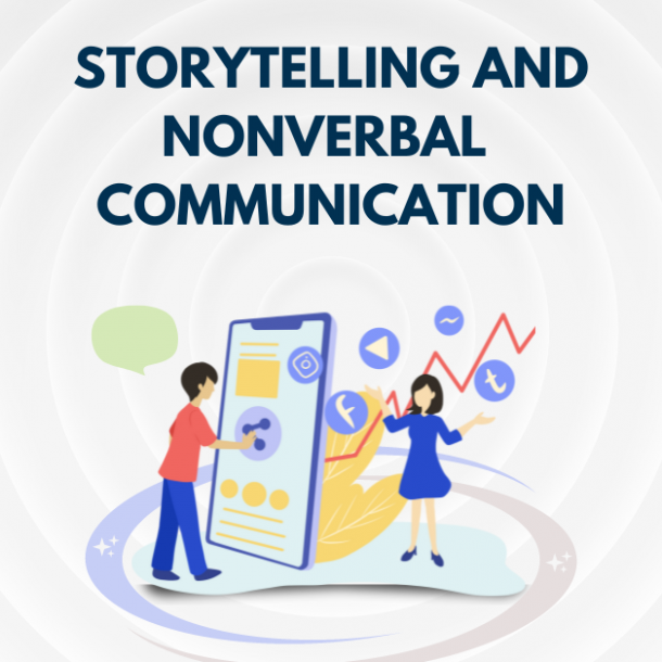Storytelling and Non-Verbal Communication blog